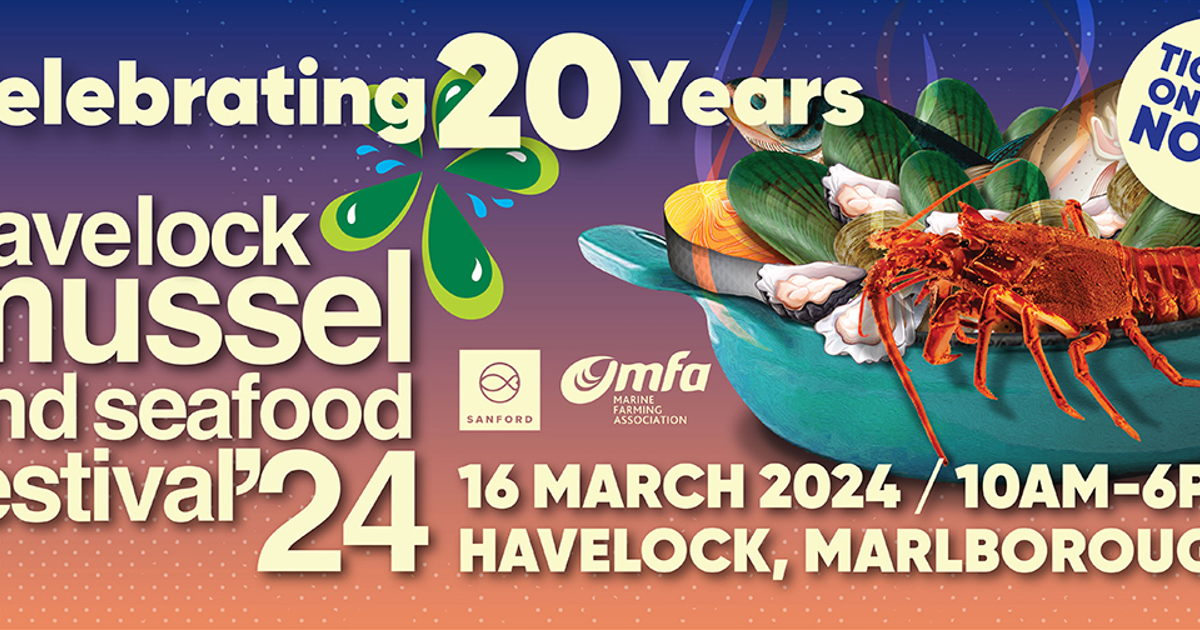 "Havelock Mussel & Seafood Festival 2024 Marlborough NZ"